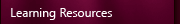 Learning Resources